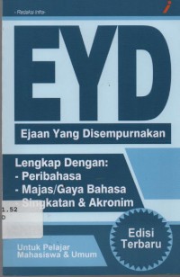 Image of EYD (Ejaan yang Disempurnakan) : lengkap dengan peribahasa, majas/gaya bahasa, singkatan & akronim