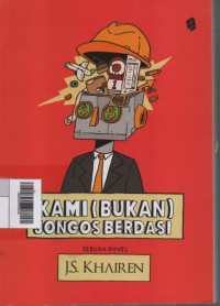 Image of Kami (Bukan) Jongos Berdasi