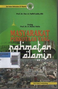 Image of Masyarakat Perkotaan yang Rahmatan Lil Alamain