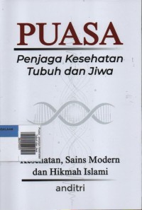 Image of Puasa : penjaga Kesehatan Tubuh dan Jiwa
