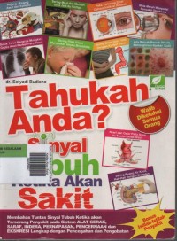 Image of Tahukah Anda? Sinyal Tubuh Ketika Akan Sakit