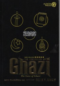 Image of The Chronicles of Ghazi : The Gaze og Ghazi ( Seri Kelima )