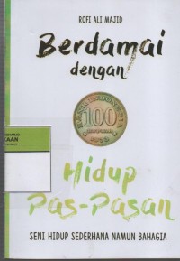 Image of Berdamai dengan Hidup Pas-Pasan : Seni Hidup Sederhana Namun Bahagia