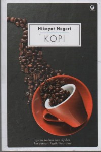 Image of Hikayat Negeri Kopi