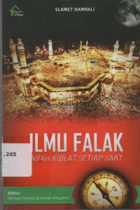 Image of Ilmu Falak : Arah Kiblat Setia Saat