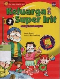 Image of Keluarga Super Irit 3 : Menuju Rumah Impian