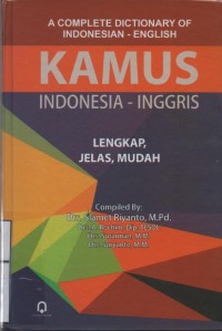 Image of Kamus Indonesia - Inggris (A Complete Dictionary of Indonesian-English) : Lengkap, Jelas, mudah