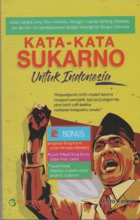 Image of Kata-Kata Sukarno untuk Indonesia