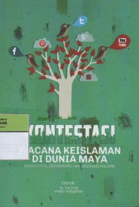 Image of Kontestasi Wacana Keislaman di Dunia Maya : Moderatisme, Ekstremisme, dan Hipernasionalisme