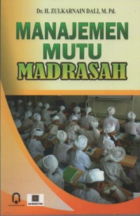 Image of Manajemen Mutu Madrasasah