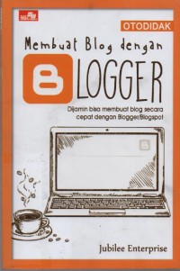 Image of Otodidak Membuat Blog dengan Blogger