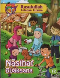 Image of Nasihat Bijaksana ( Rasulullah Teladan Utama 12 )