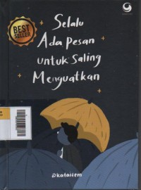 Image of Selalu Ada Pesan Untuk Saling Menguatkan (2022)