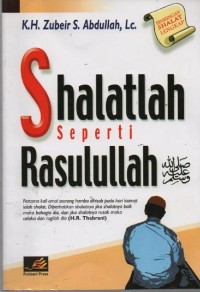 Image of Shalatlah Seperti Rasulullah SAW