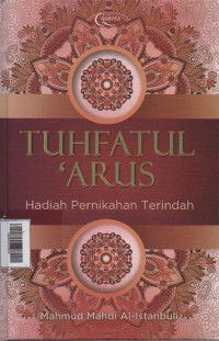 Image of Tuhfatul'arus : Hadiah Pernikahan Terindah