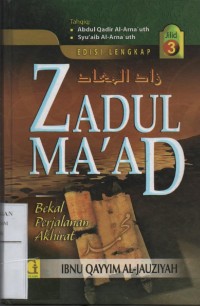Image of Zadul Ma'ad : Bekal Perjalanan Akhirat Jilid 3